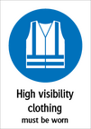 High visibility clothing must be worn